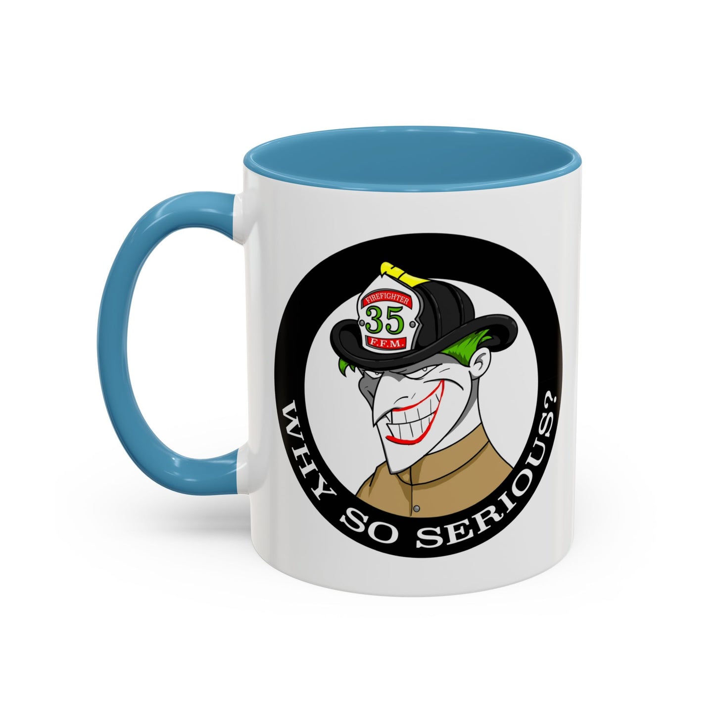 Why So Serious? Joker Firefighter Accent Coffee Mug (11/15oz)