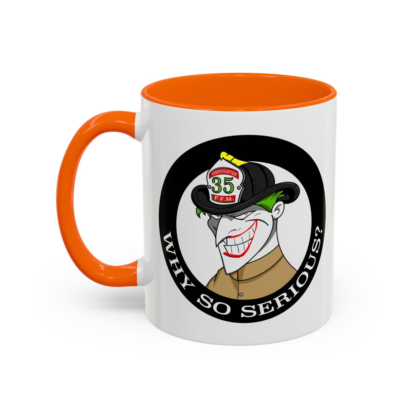 Why So Serious? Joker Firefighter Accent Coffee Mug (11/15oz)