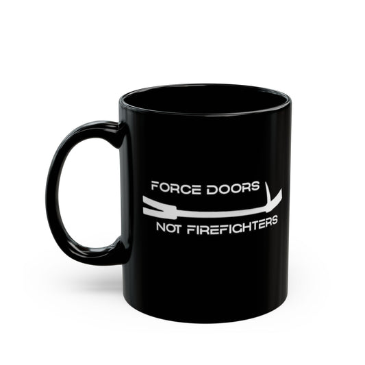 Force Doors  Mug