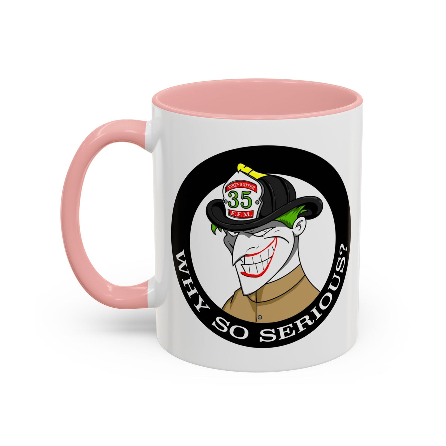 Why So Serious? Joker Firefighter Accent Coffee Mug (11/15oz)
