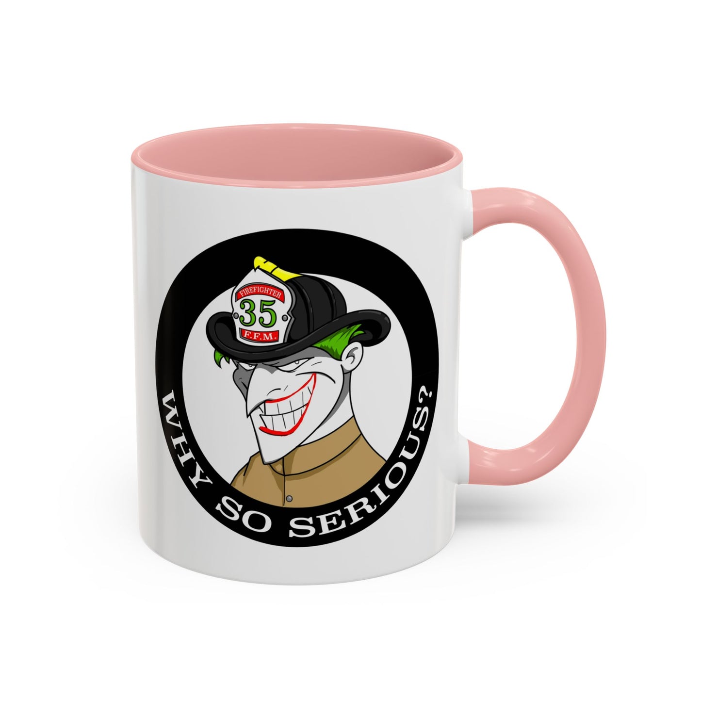 Why So Serious? Joker Firefighter Accent Coffee Mug (11/15oz)
