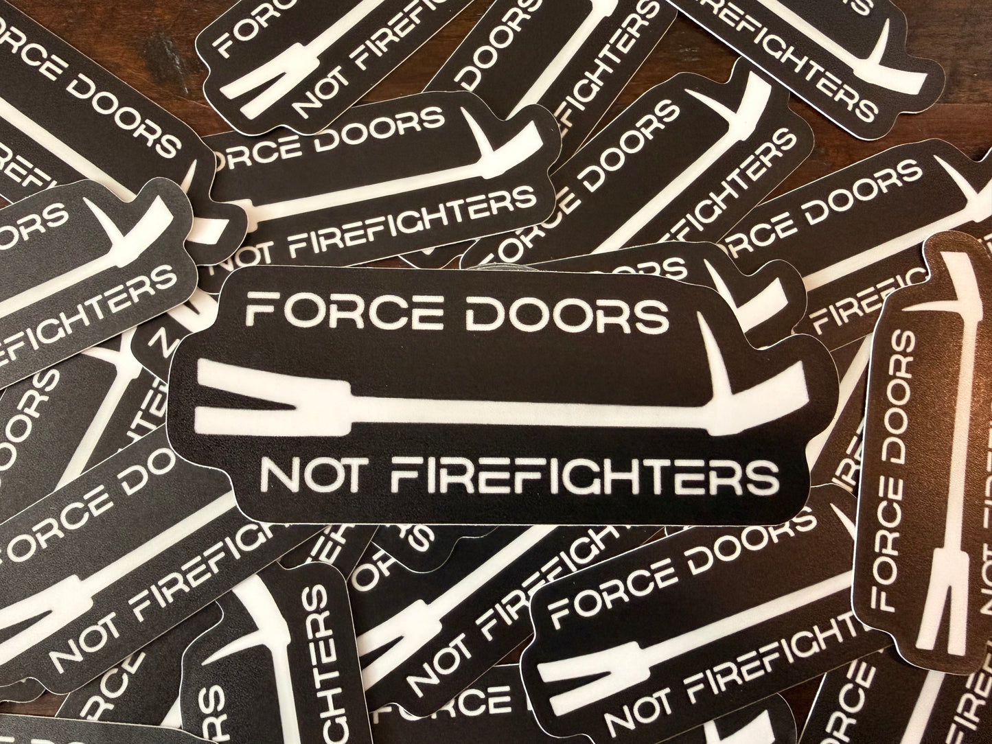 Force doors not Firefighters