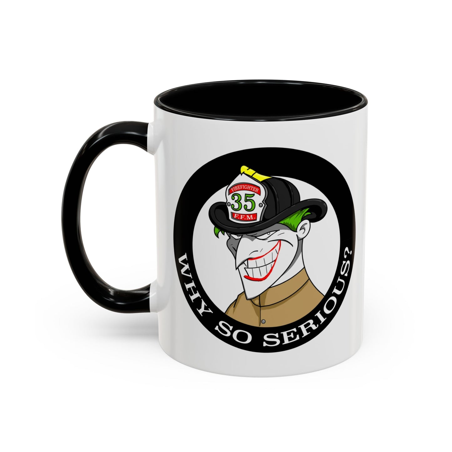 Why So Serious? Joker Firefighter Accent Coffee Mug (11/15oz)